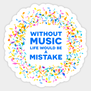 Inspirational MUSIC quote 01 Sticker